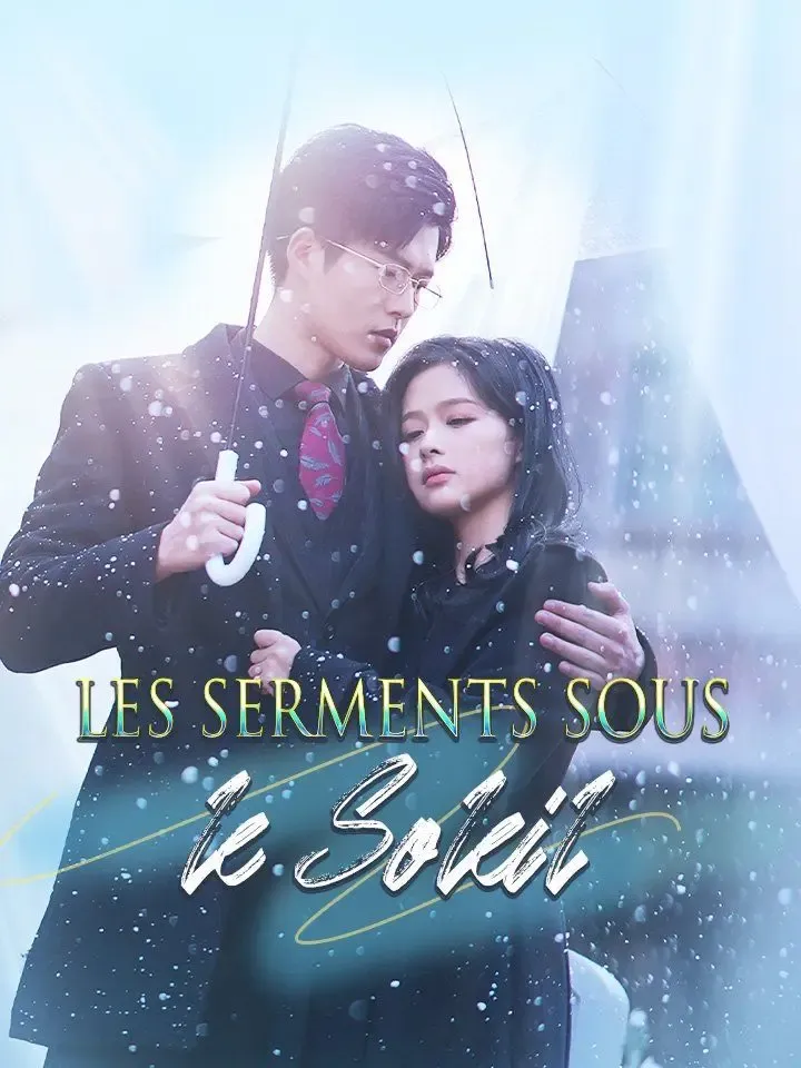 Les Serments sous le Soleil poster
