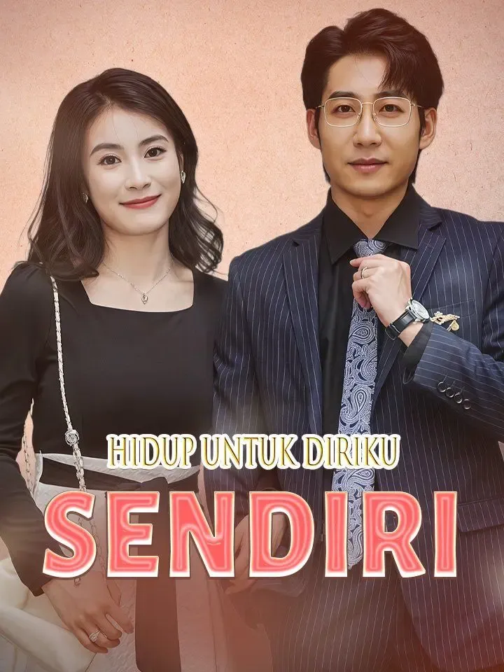 Hidup untuk Diriku Sendiri poster