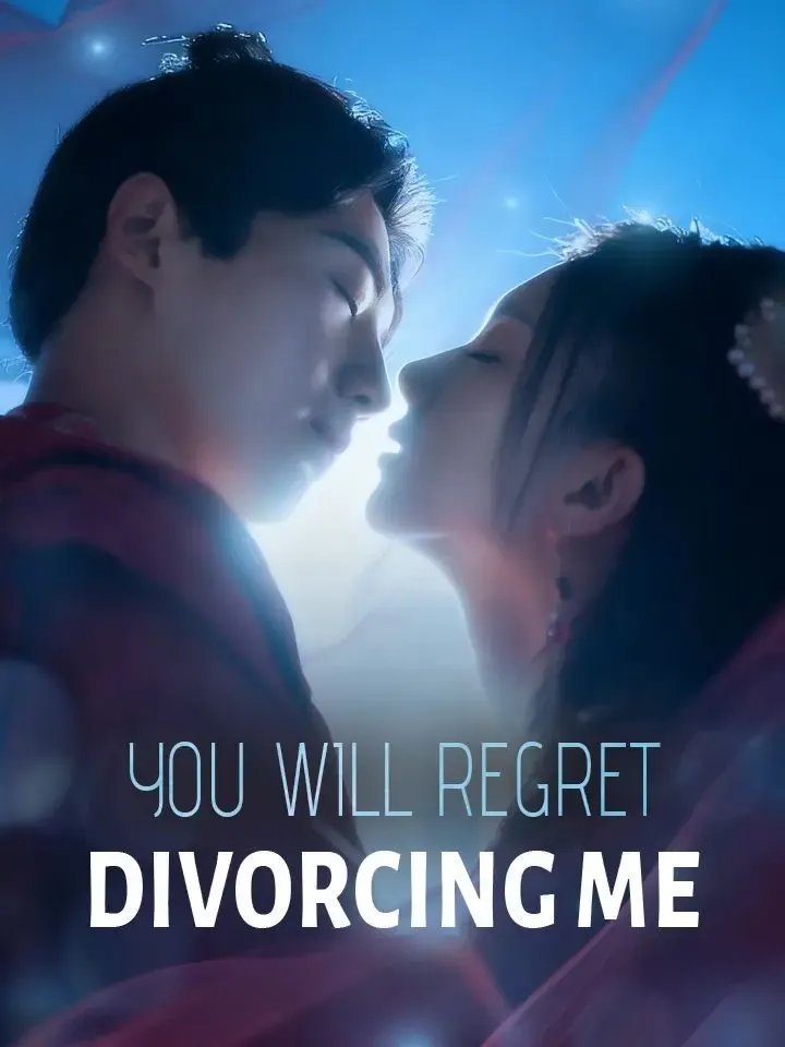 You Will Regret Divorcing Me poster