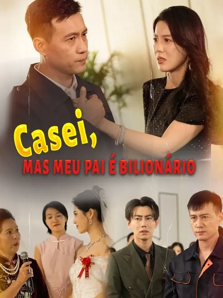 Casei, mas meu pai é bilionário poster
