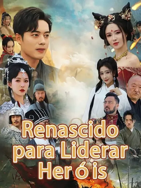 Renascido para Liderar Heróis poster