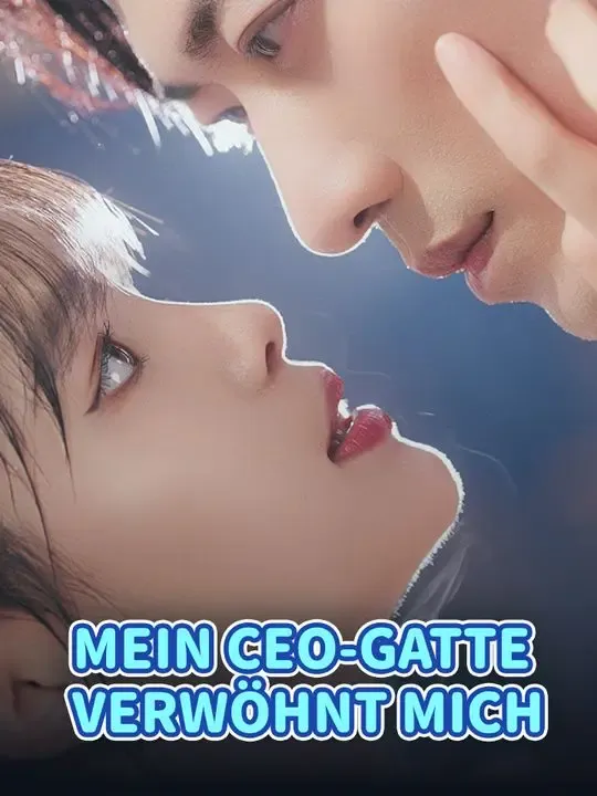Mein CEO-Gatte verwöhnt mich poster