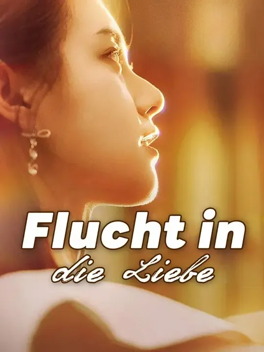 Flucht in die Liebe poster