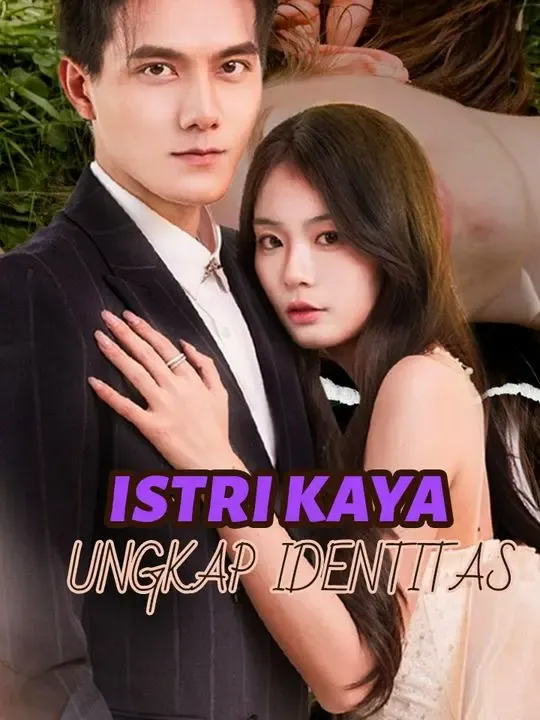 Istri Kaya Ungkap Identitas poster