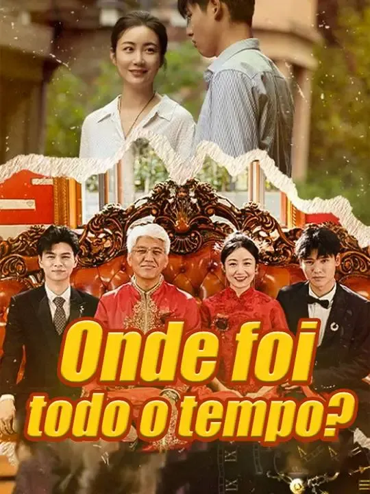 Onde foi todo o tempo? poster