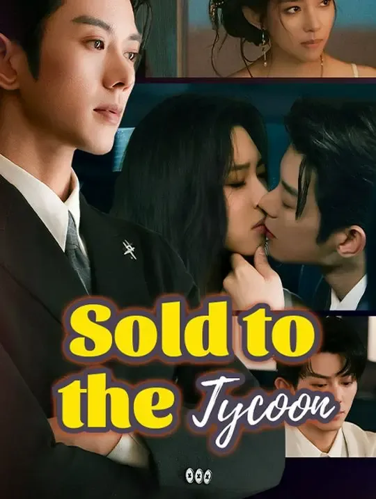 Sold to the Tycoon poster