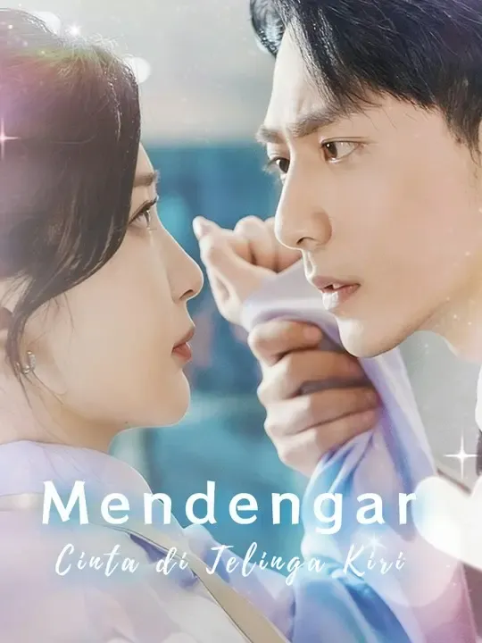 Mendengar Cinta di Telinga Kiri poster