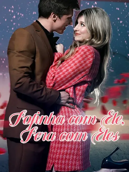 Fofinha com Ele, Fera com Eles poster