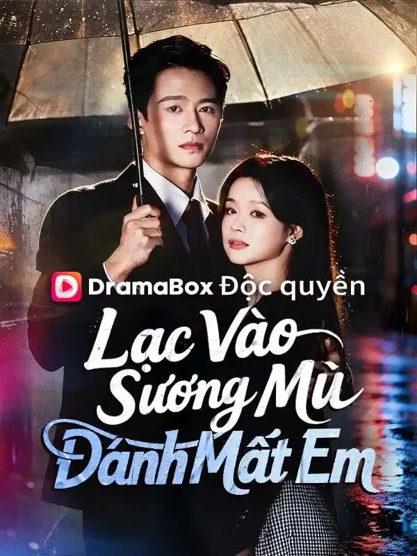 Lạc Vào Sương Mù, Đánh Mất Em poster