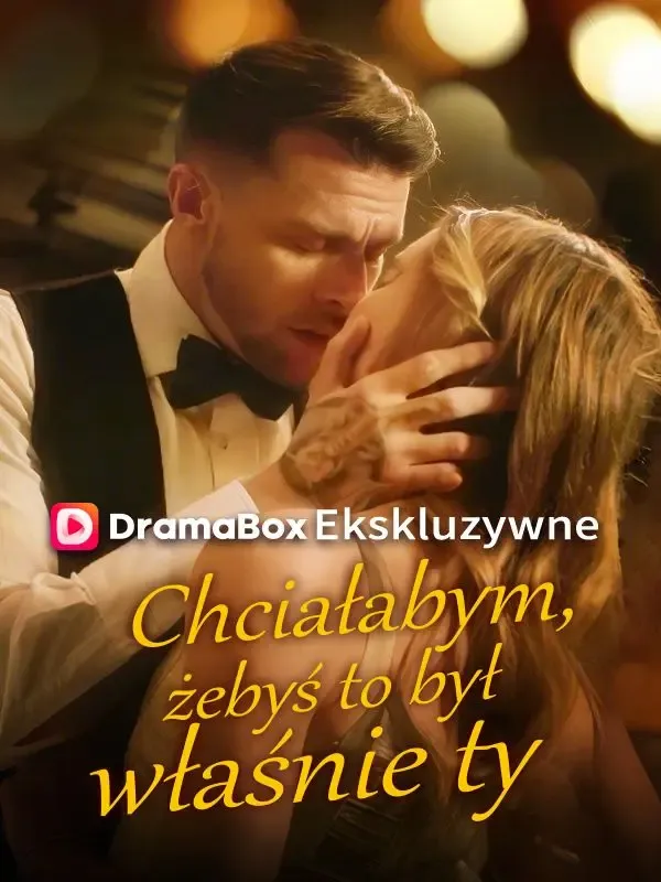 Chciałabym, żebyś to był właśnie ty poster