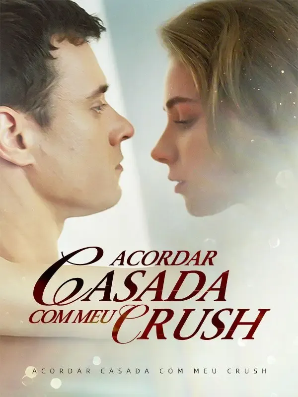 Acordar Casada com Meu Crush (Dublado) poster
