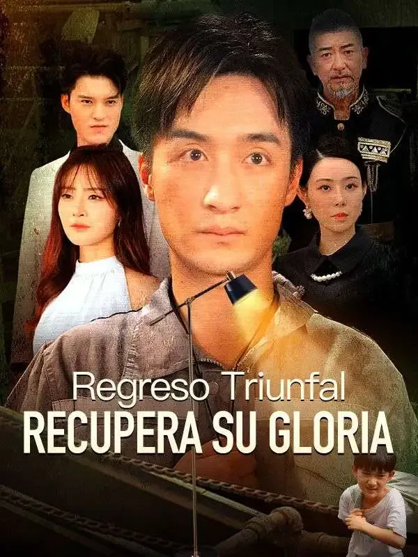 Regreso Triunfal: Recupera su Gloria poster