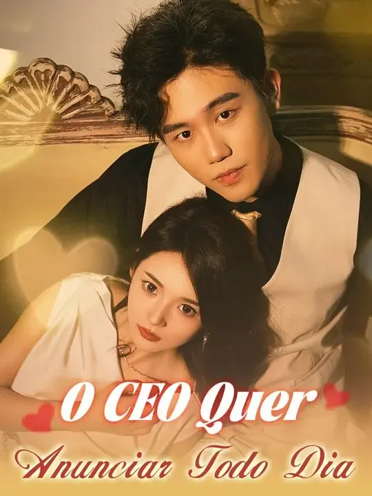 O CEO Quer Anunciar Todo Dia poster