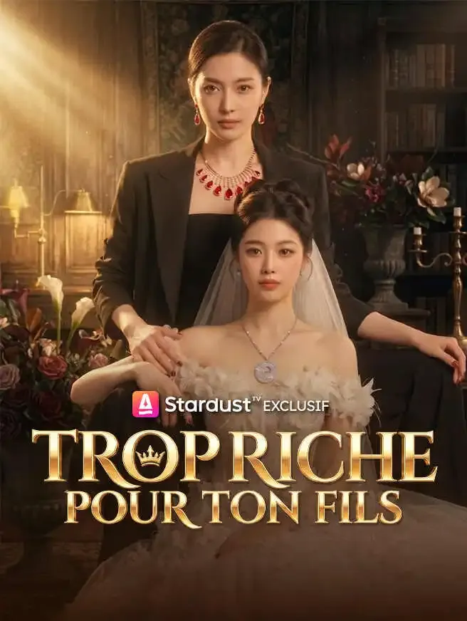 Trop Riche Pour Ton Fils poster