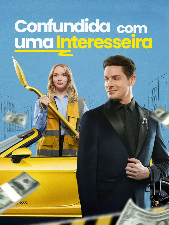 Confundida com uma Interesseira poster