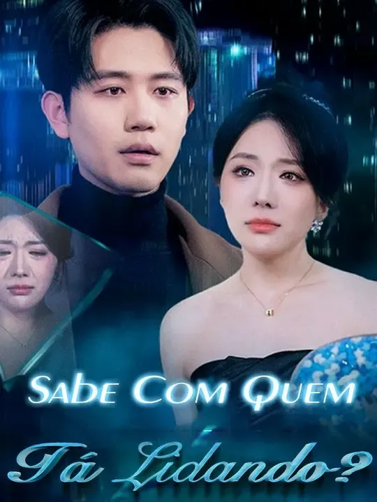 Sabe Com Quem Tá Lidando? poster
