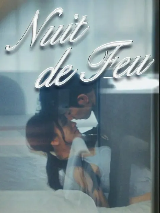Nuit de Feu poster