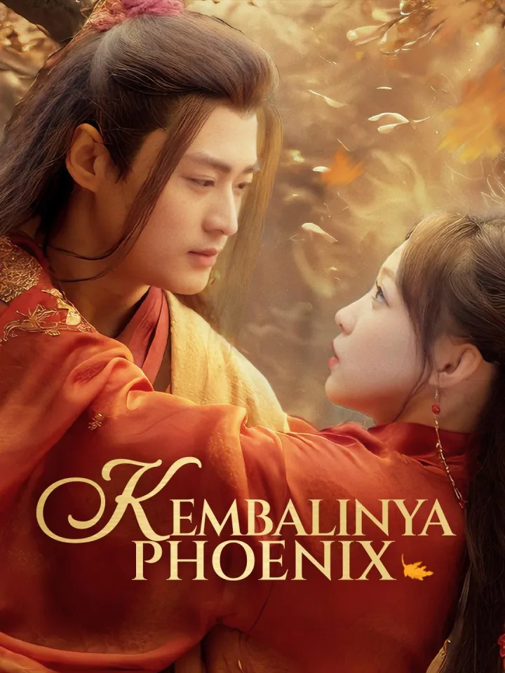(Sulih suara)Kembalinya Phoenix poster