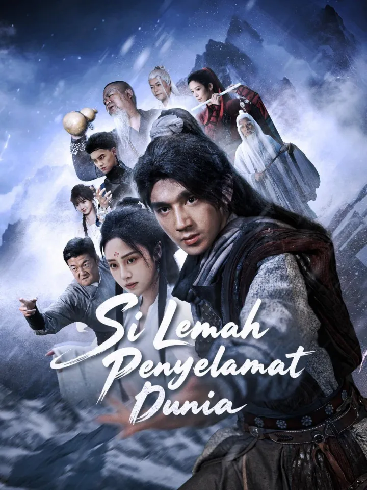 (Sulih suara) Si Lemah Penyelamat Dunia poster