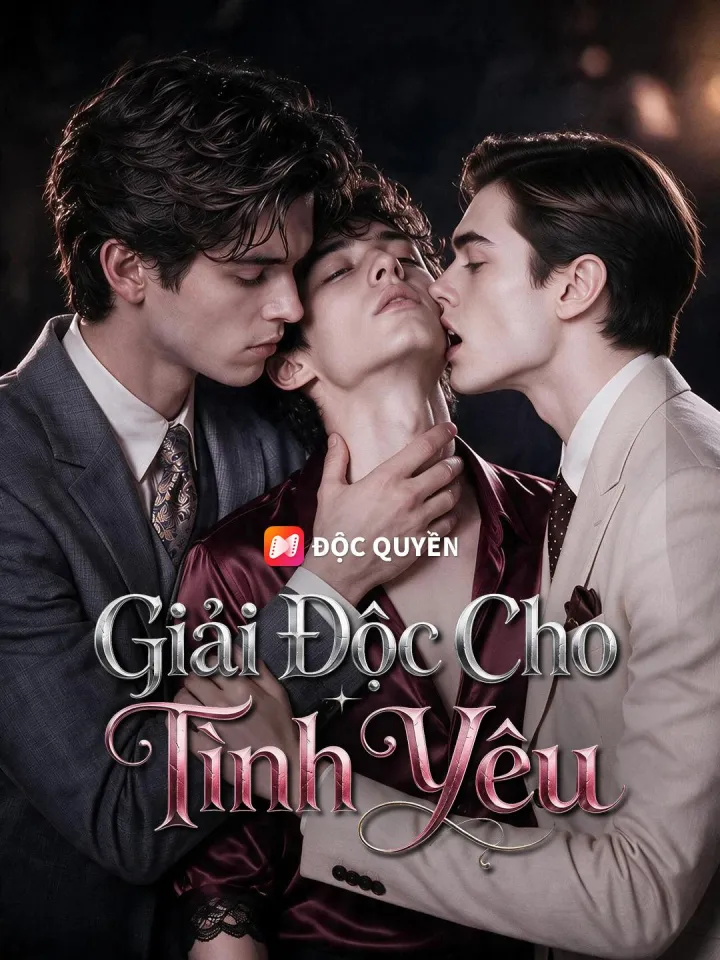 Giải Độc Cho Tình Yêu poster