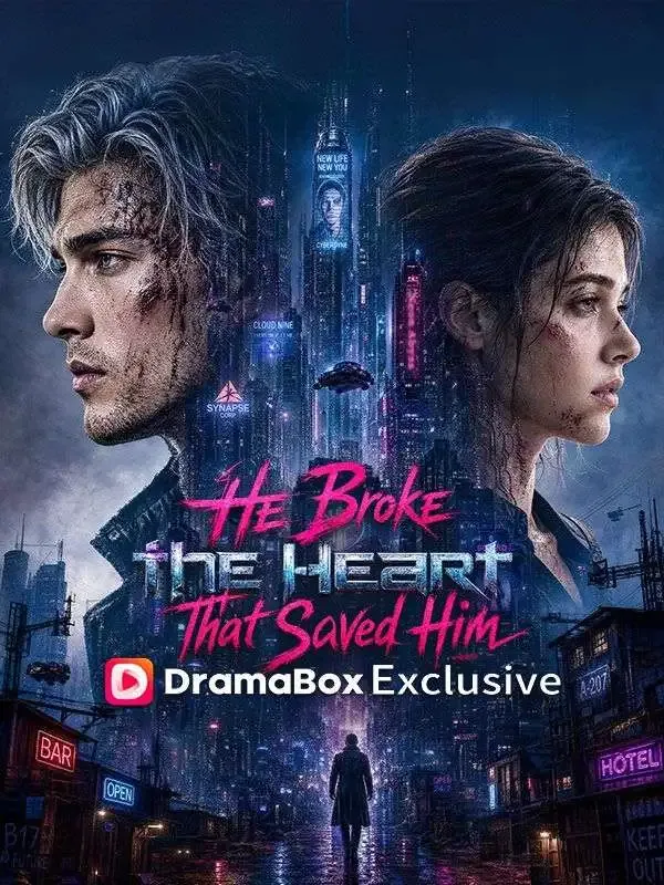 He Broke the Heart That Saved Him poster