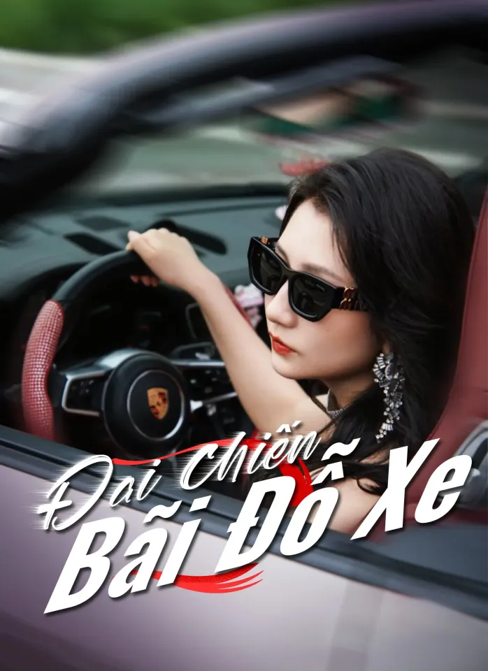 Đại Chiến Bãi Đỗ Xe poster