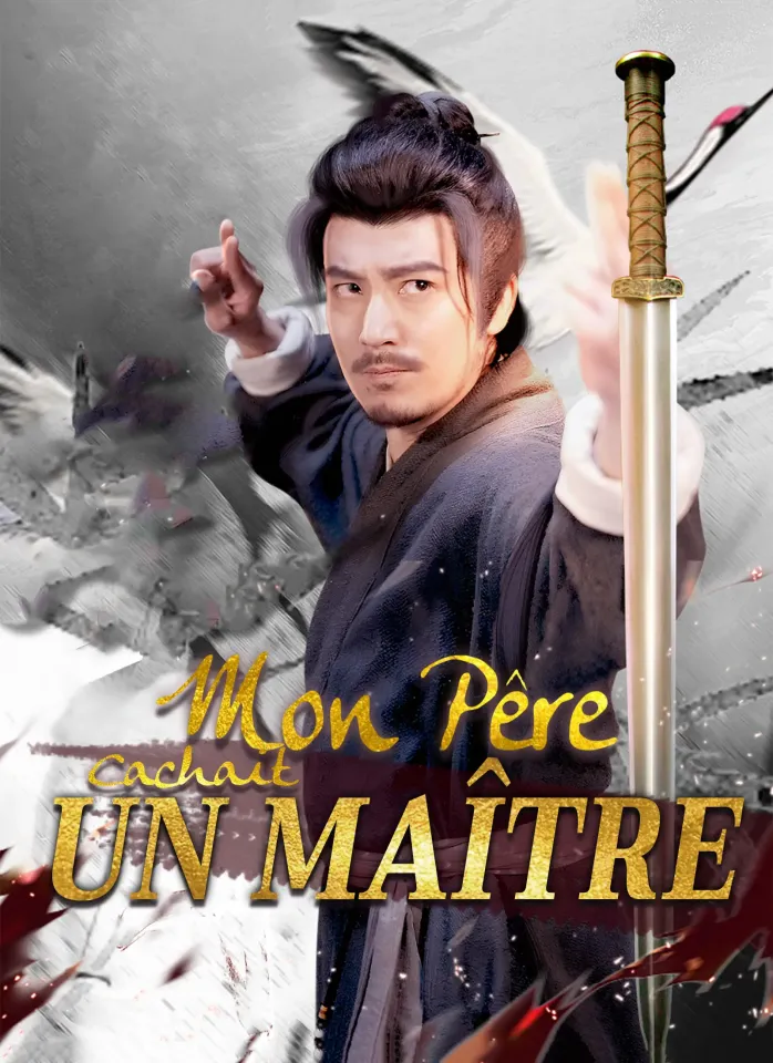 [Doublé]Mon Père Cachait un Maître poster