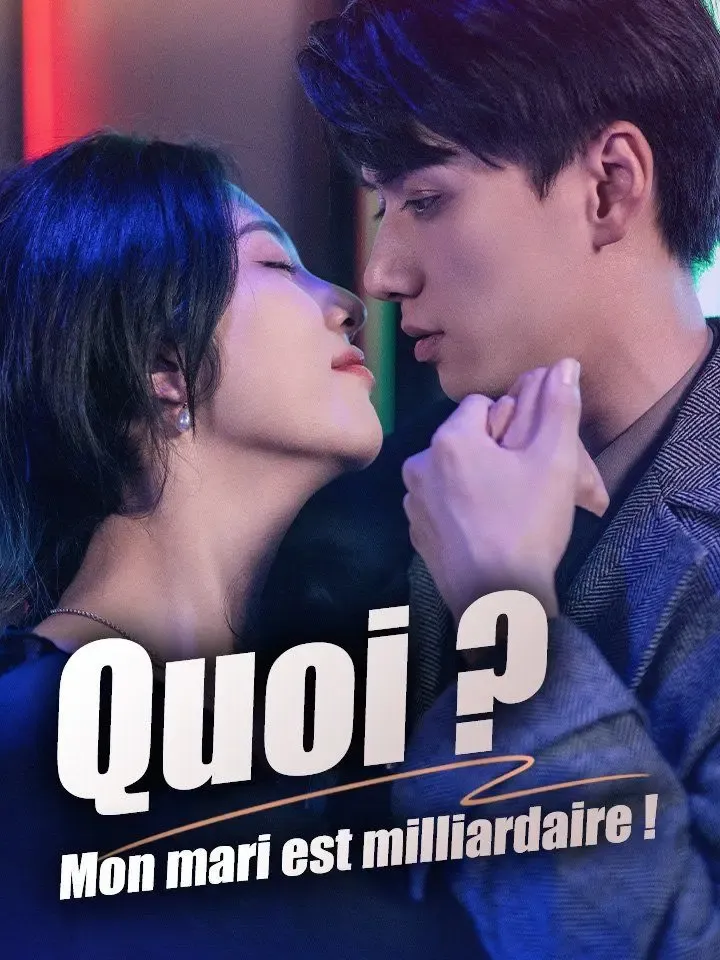 Quoi ? Mon mari est milliardaire ! poster